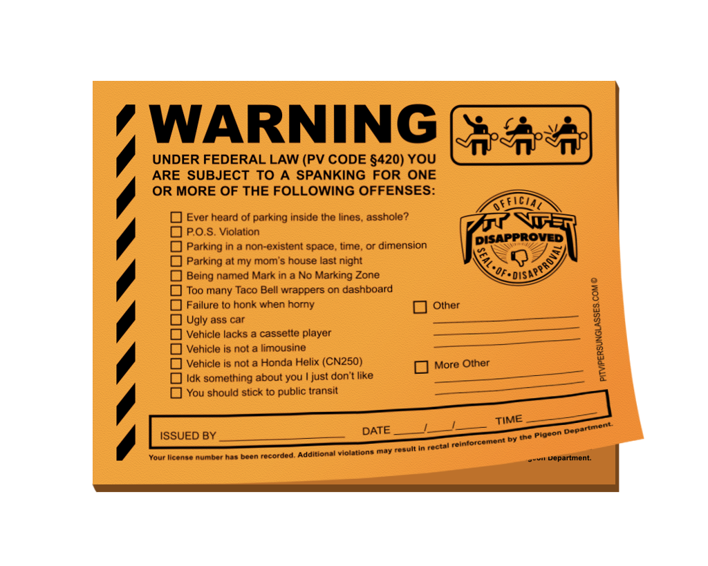 Pit Viper Pranks: Parking Tickets